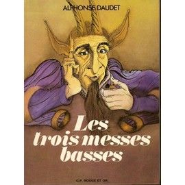 Les trois messes basses d’Alphonse Daudet