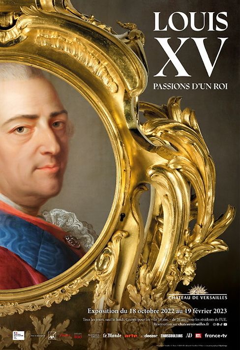 Présentation de l’exposition « Louis XV. Passions d’un roi » du château de Versailles